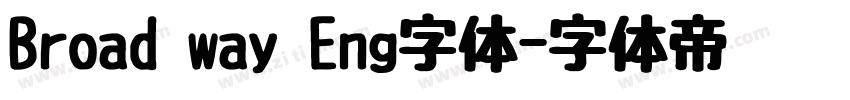 Broad way Eng字体字体转换